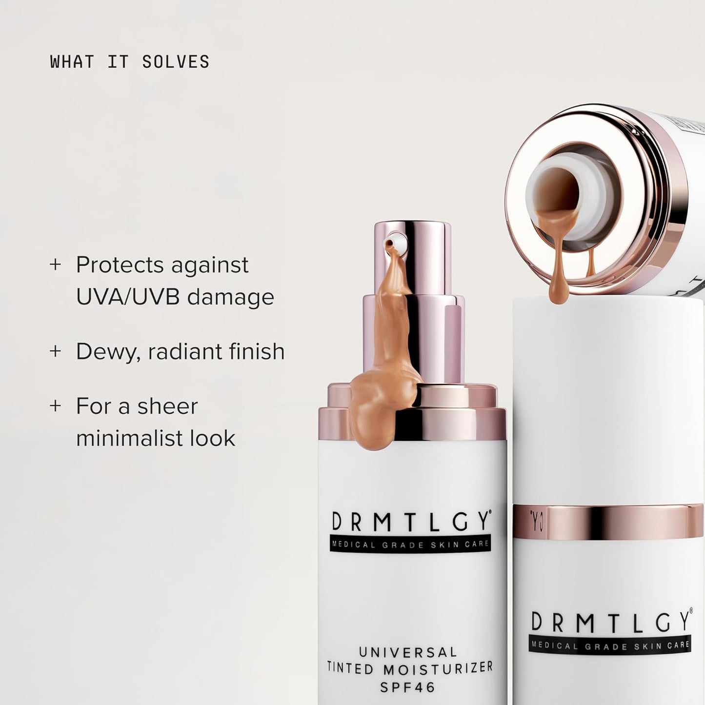 DRMTLGY Universal Tinted Moisturizer SPF 46 Hydrating Dewy Tinted Sunscreen for Face with Zinc Oxide & Octinoxate Niacinamide & Hyaluronic Acid Broad