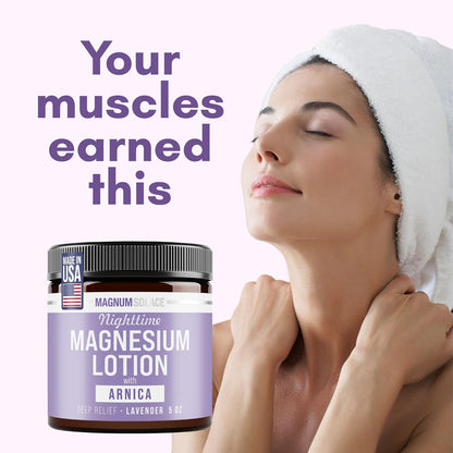 Magnum Solace Nighttime Magnesium Lotion with Arnica Highly Concentrated Magnesium for Muscles & Joints Apply to Legs or Feet Before Bed Skin-Friendly