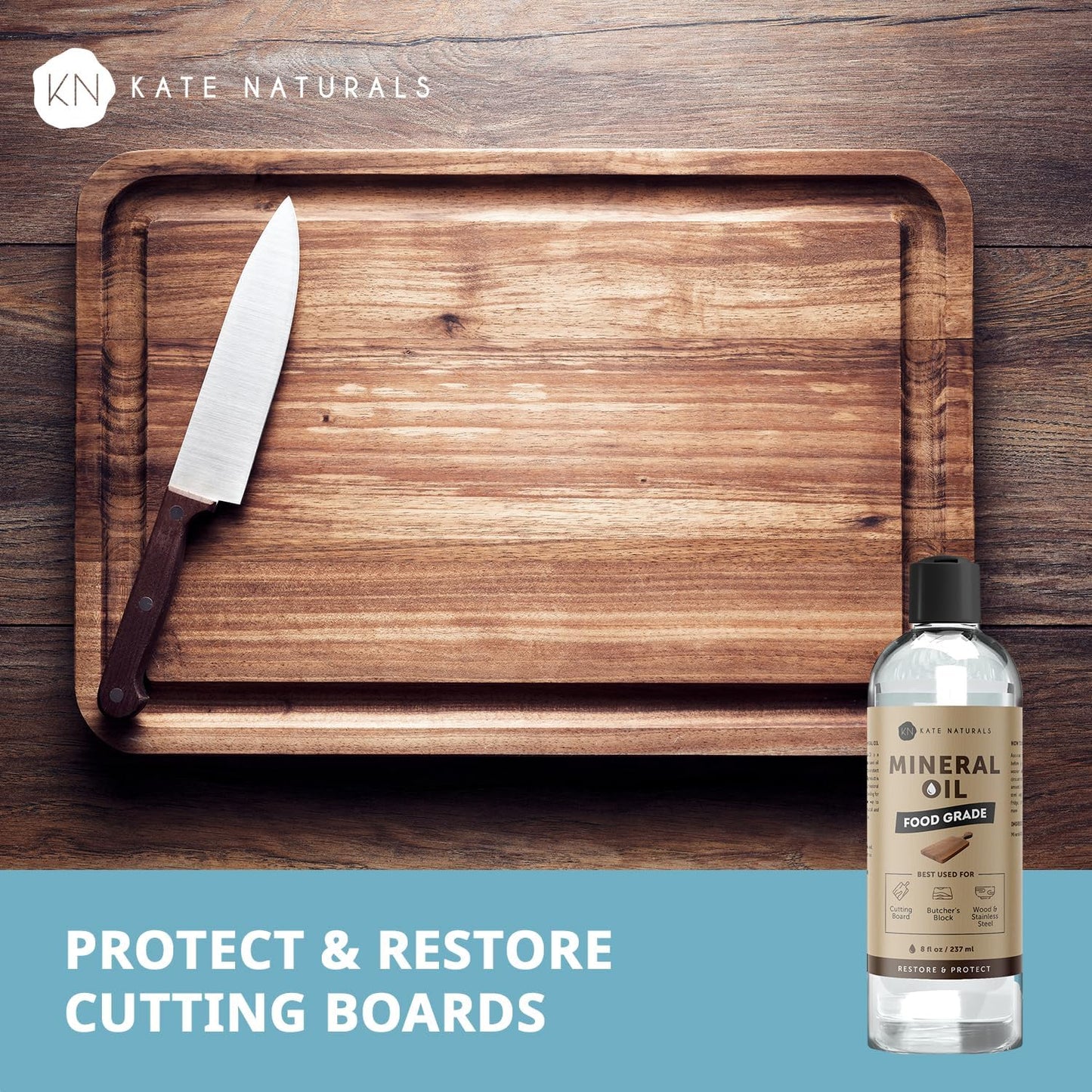 Kate Naturals Mineral Oil for Wood Cutting Board, Butcher Block, and Knife. Food Grade Mineral Oil for Wooden Cutting Board & Utensils